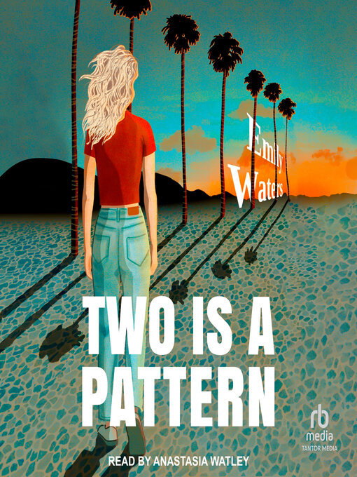 Title details for Two Is a Pattern by Emily Waters - Available